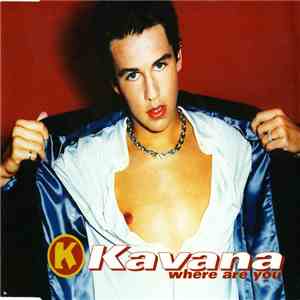 Kavana - Where Are You flac download