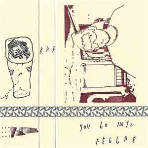KHF  - You Go Into Reggae flac download
