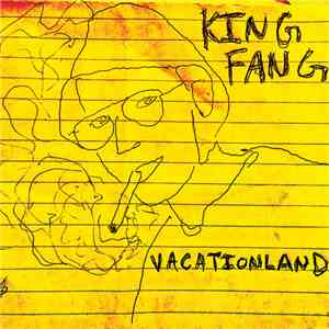 King Fang - Vacationland flac download