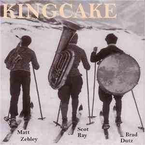 Kingcake - Kingcake flac download