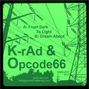 K-Rad & Opcode66 - KNO-001 flac download