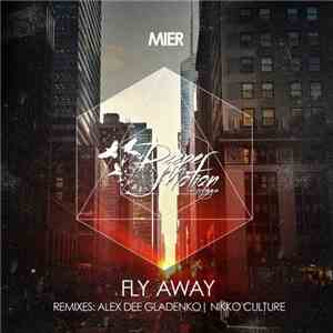 Mier  - Fly Away flac download