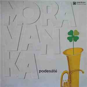 Moravanka - Podesáté flac download