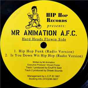 Mr Animation A.F.C. - Hip Hop Funk / Is You Down Wit Hip Hop flac download