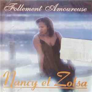 Nancy & Zotsa - Follement Amoureuse flac download