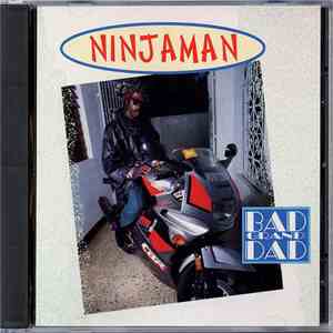 Ninjaman - Bad Grand Dad flac download