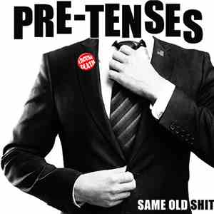 Pre-Tenses - Same Old Shit EP flac download