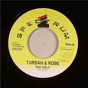 Ras Pablo - Turban & Robe flac download