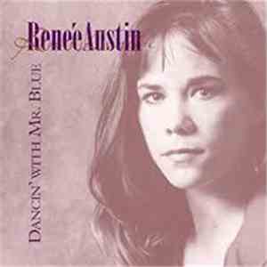 Renee Austin - Dancin' With Mr. Blue flac download