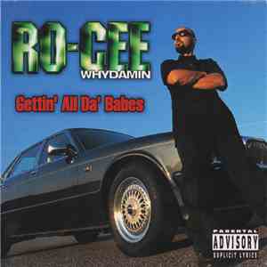 Ro-Cee - Gettin' All Da' Babes flac download
