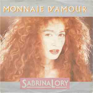 Sabrina Lory - Monnaie D'amour flac download
