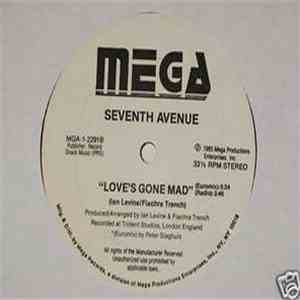 Seventh Avenue - Love's Gone Mad flac download