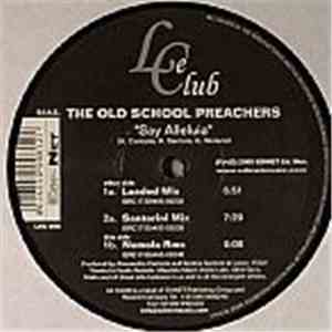The Old School Preachers - Say Alleluia flac download