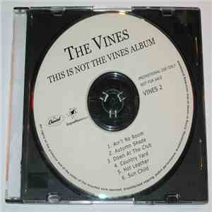 The Vines - This Is Not The Vines Album flac download
