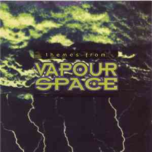Vapourspace - Themes From Vapourspace flac download