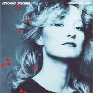 Veronika Fischer - Unendlich Weit flac download