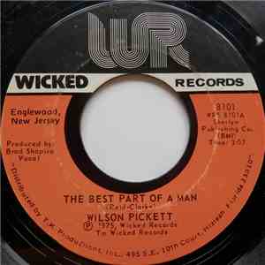 Wilson Pickett - The Best Part Of A Man flac download