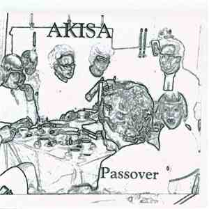 Akisa - Passover flac download