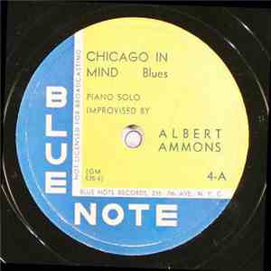 Albert Ammons, Meade "Lux" Lewis - Chicago In Mind / Two And Fews flac download