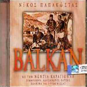Νίκος Παπακώστας - Balkan flac download