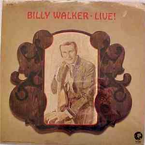 Billy Walker - Billy Walker Live flac download