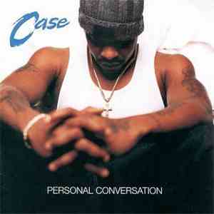 Case - Personal Conversation flac download