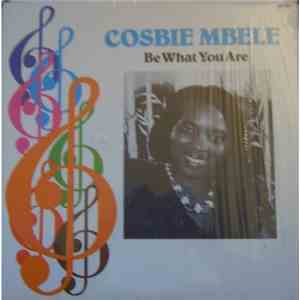 Cosbie Mbele - Be What You Are flac download