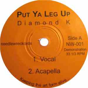 Diamond K / Positive K - Put Ya Leg Up / Step Up Front flac download
