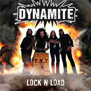 Dynamite  - Lock 'N Load flac download