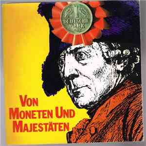 Edith Hancke, Henry Vahl, Kurt Pratsch-Kaufmann, Beppo Brem - Von Moneten Und Majestäten flac download