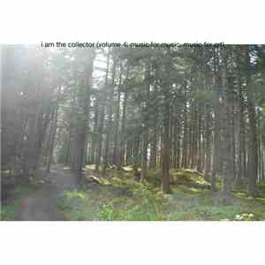 elizabeth Veldon - I Am The Collector (Volume 4: Music For Music, Music For Art) flac download