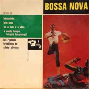 Les Rythmes Brésiliens De Silvio Silveira - Bossa Nova flac download
