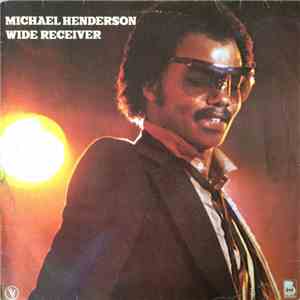 Michael Henderson - Wide Receiver flac download