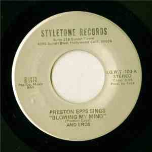 Preston Epps, Eros - Blowing My Mind flac download