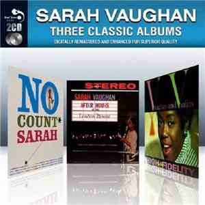 Sarah Vaughan - Three Classic Album flac download