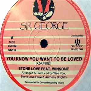 Stone Love Feat. Winsome - You Know You Want To Be Loved flac download