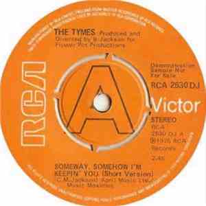 The Tymes - Someway, Somehow I'm Keepin' You (Long Version) / (Short Version) flac download