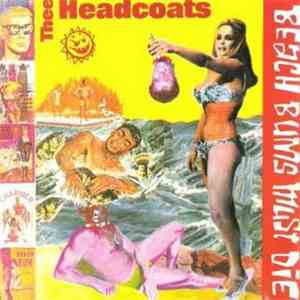 Thee Headcoats - Beached Earls flac download
