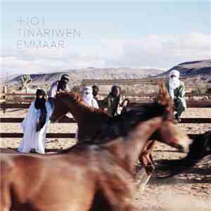 Tinariwen - Emmaar flac download