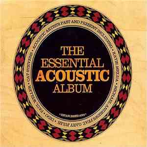 Various - The Essential Acoustic Album flac download
