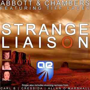 Abbott & Chambers Featuring Tiff Lacey - Strange Liaison flac download