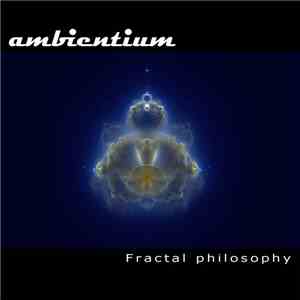 Ambientium - Fractal Philosophy flac download