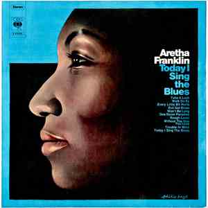 Aretha Franklin - Today I Sing The Blues flac download