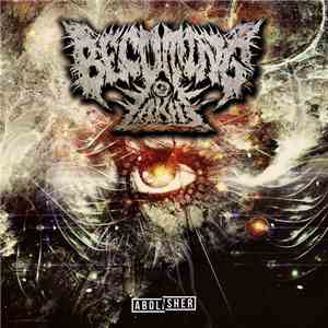 Becoming Akh - Abolisher flac download