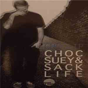 Choclip - Choc Suey & Sack Life flac download