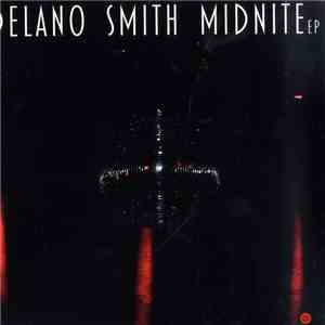 Delano Smith - Midnite EP flac download