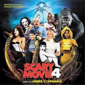 James L. Venable - Scary Movie 4 (Original Motion Picture Soundtrack) flac download
