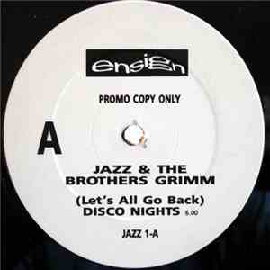 Jazz & The Brothers Grimm - (Let's All Go Back) Disco Nights / Just The Way You Like It flac download
