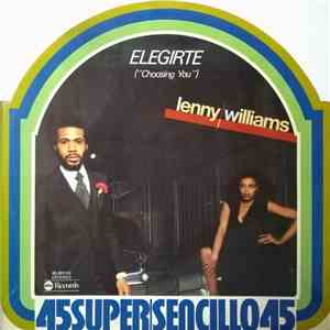 Lenny Williams - Choosing You/Elegirte flac download
