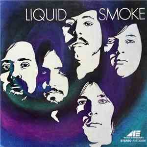 Liquid Smoke  - Liquid Smoke flac download